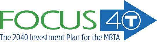 Focus 40 The 2040 Investment Plan for the MBTA
